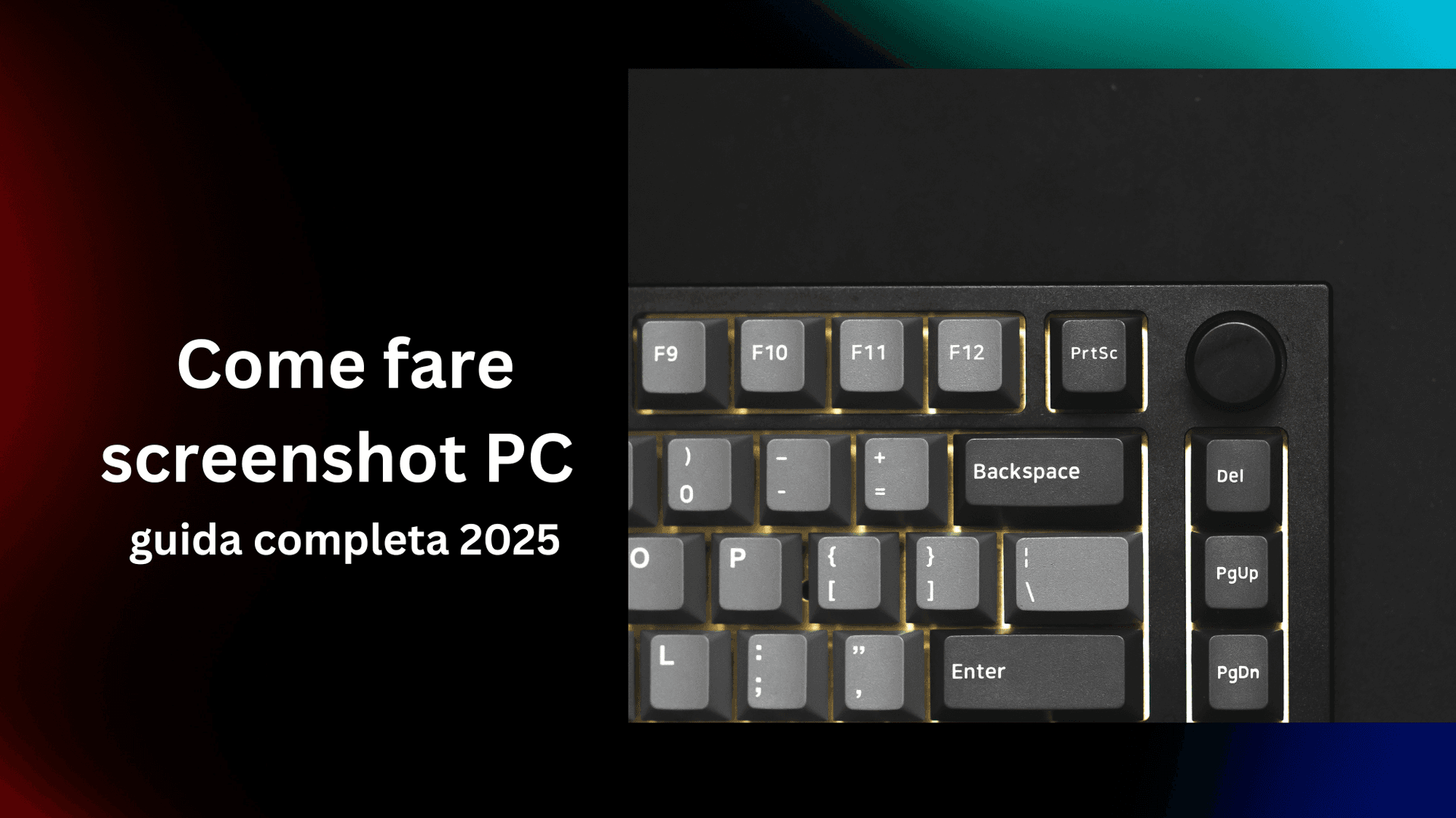 Come fare screenshot PC (guida completa 2026)