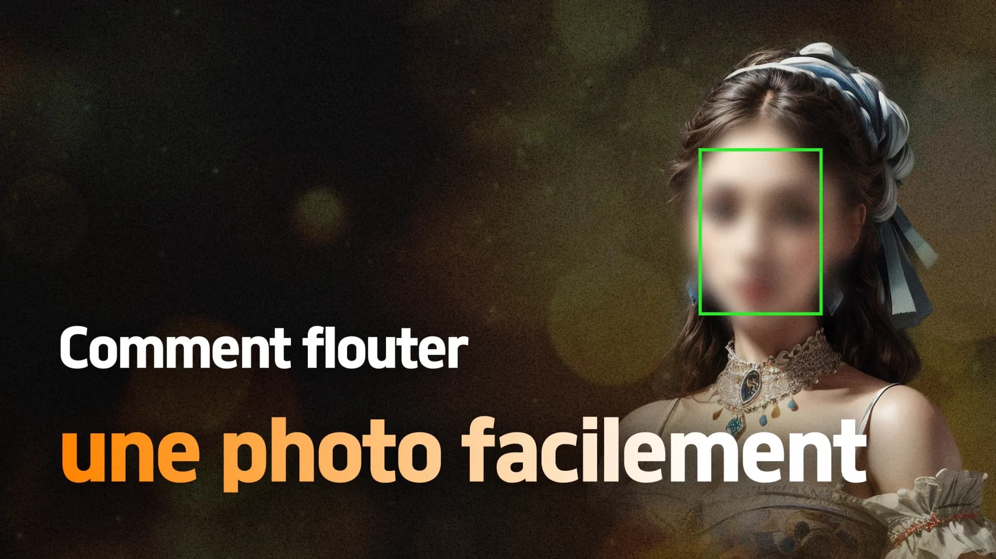 Comment flouter une photo facilement