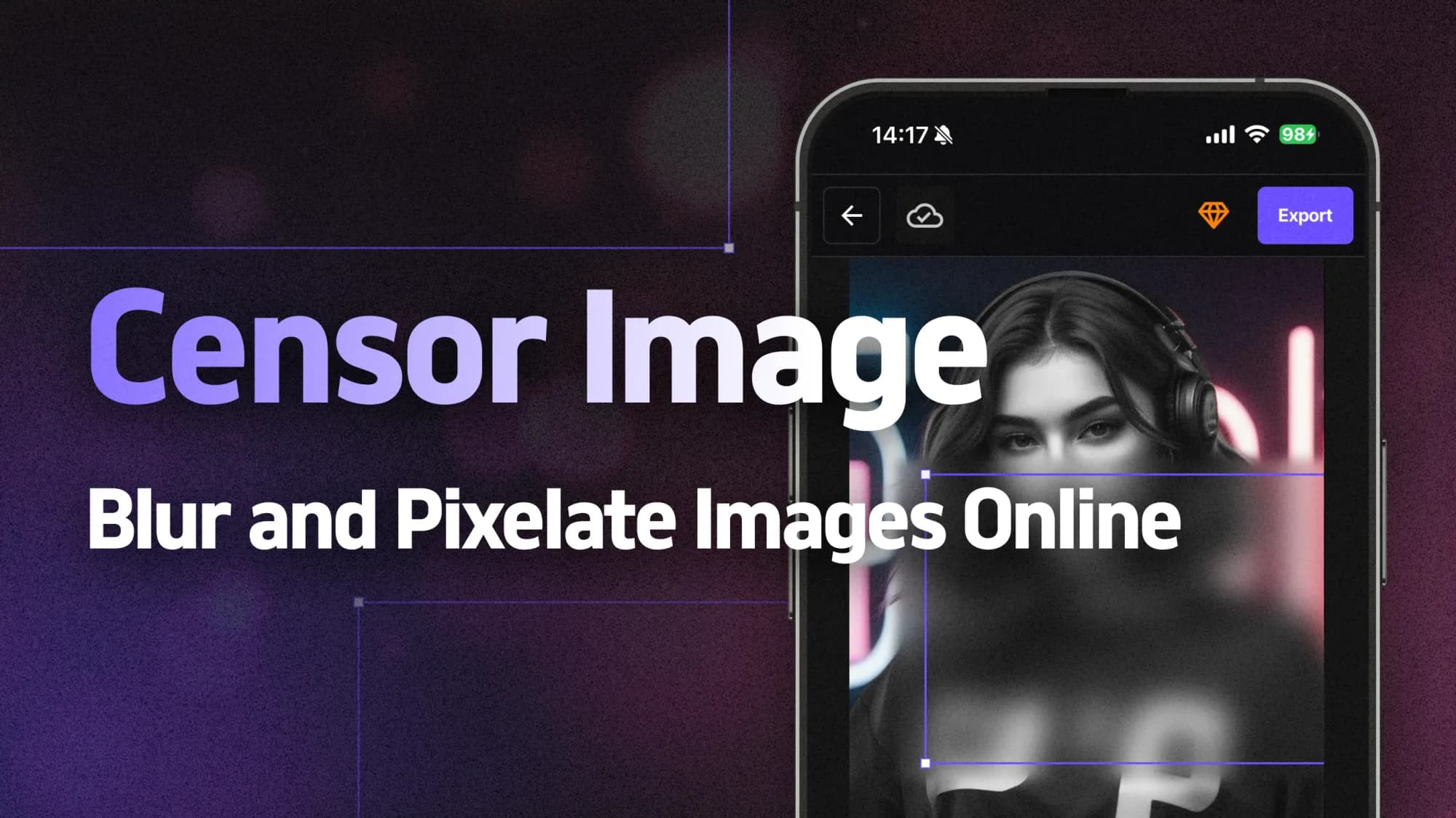 Censura immagini - sfocatura e pixelizzazione immagini online