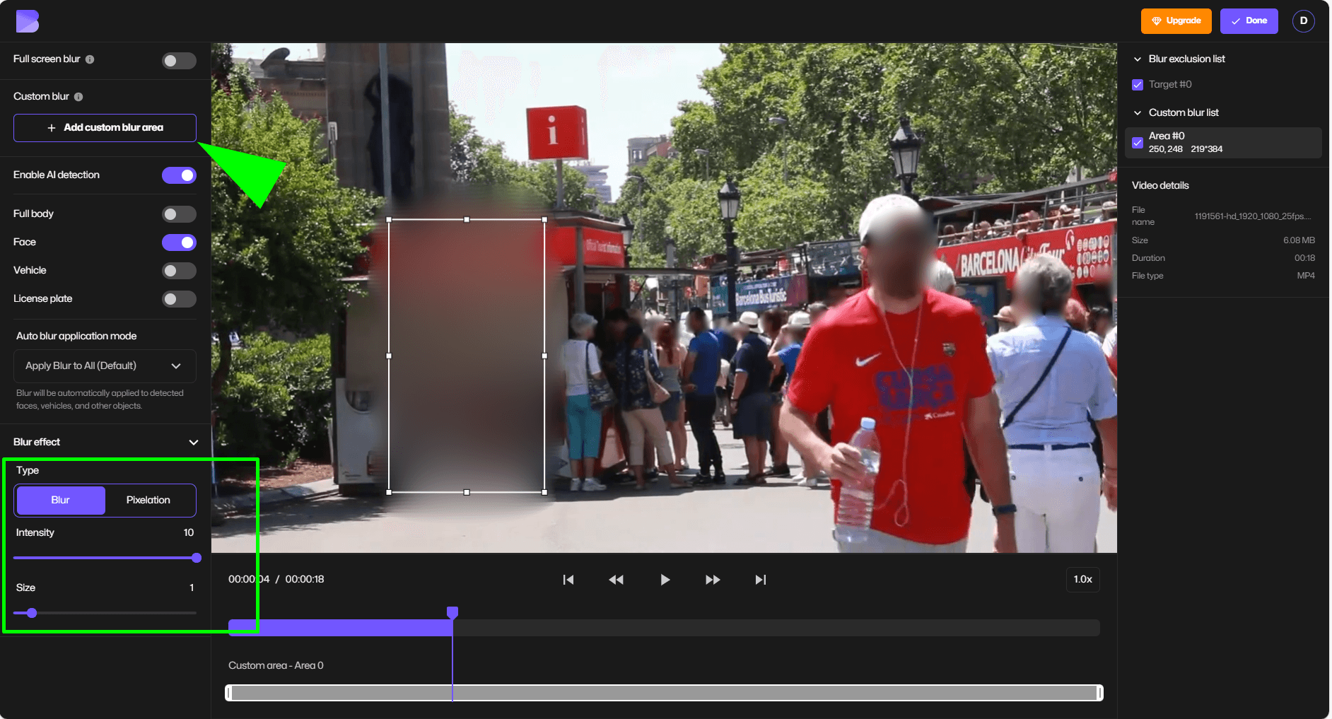 Anpassen der Unschärfeeinstellungen zum Verwischen von Videos.